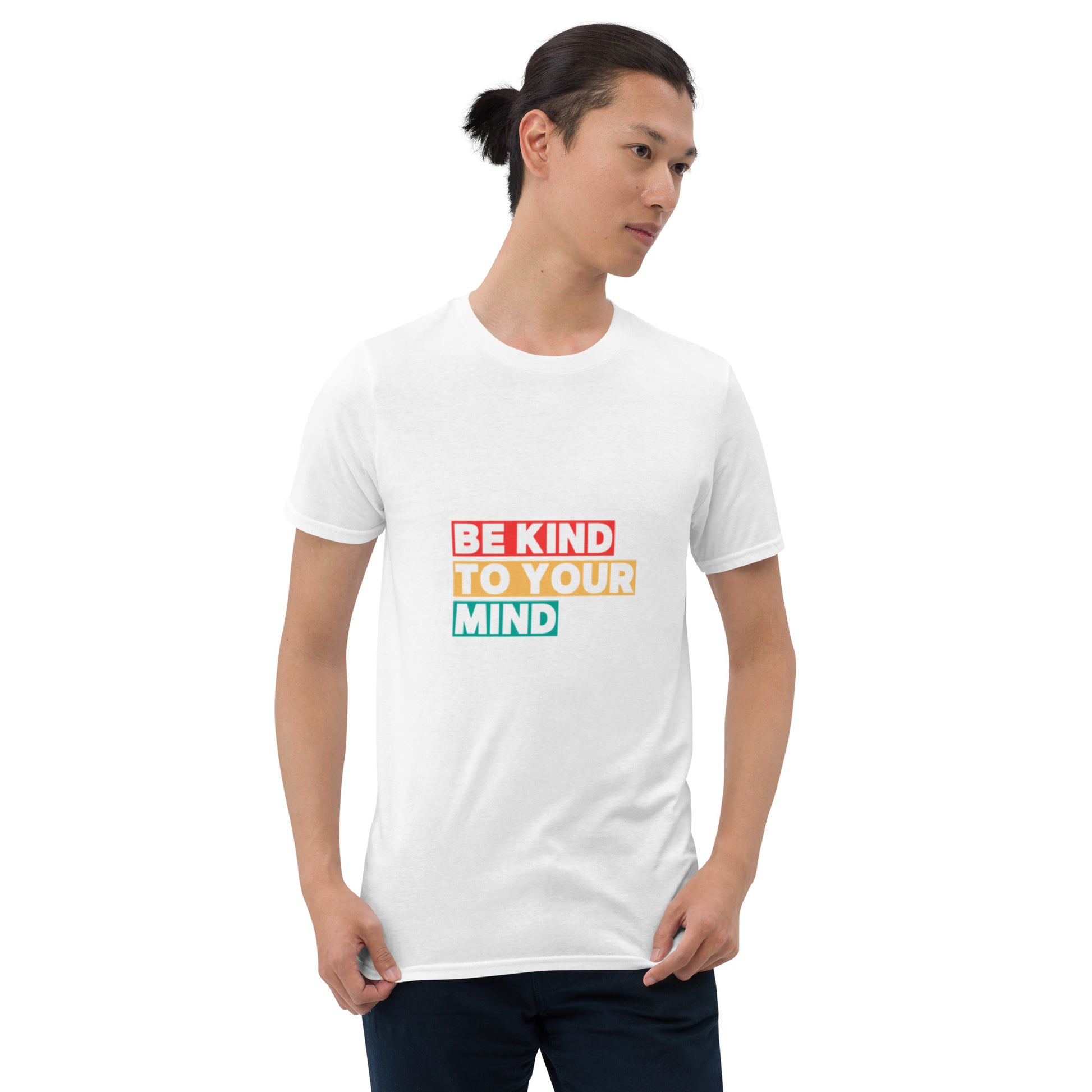 Be Kind To Your Mind Short Sleeve T-Shirt