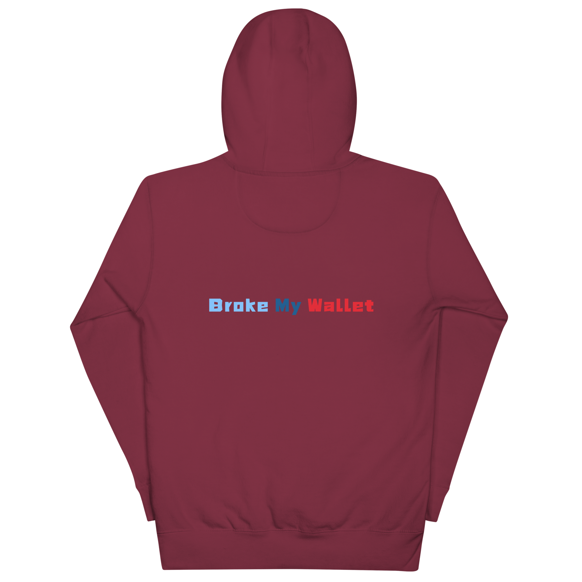 BMW- break my wallets | Unisex Premium Hoodie