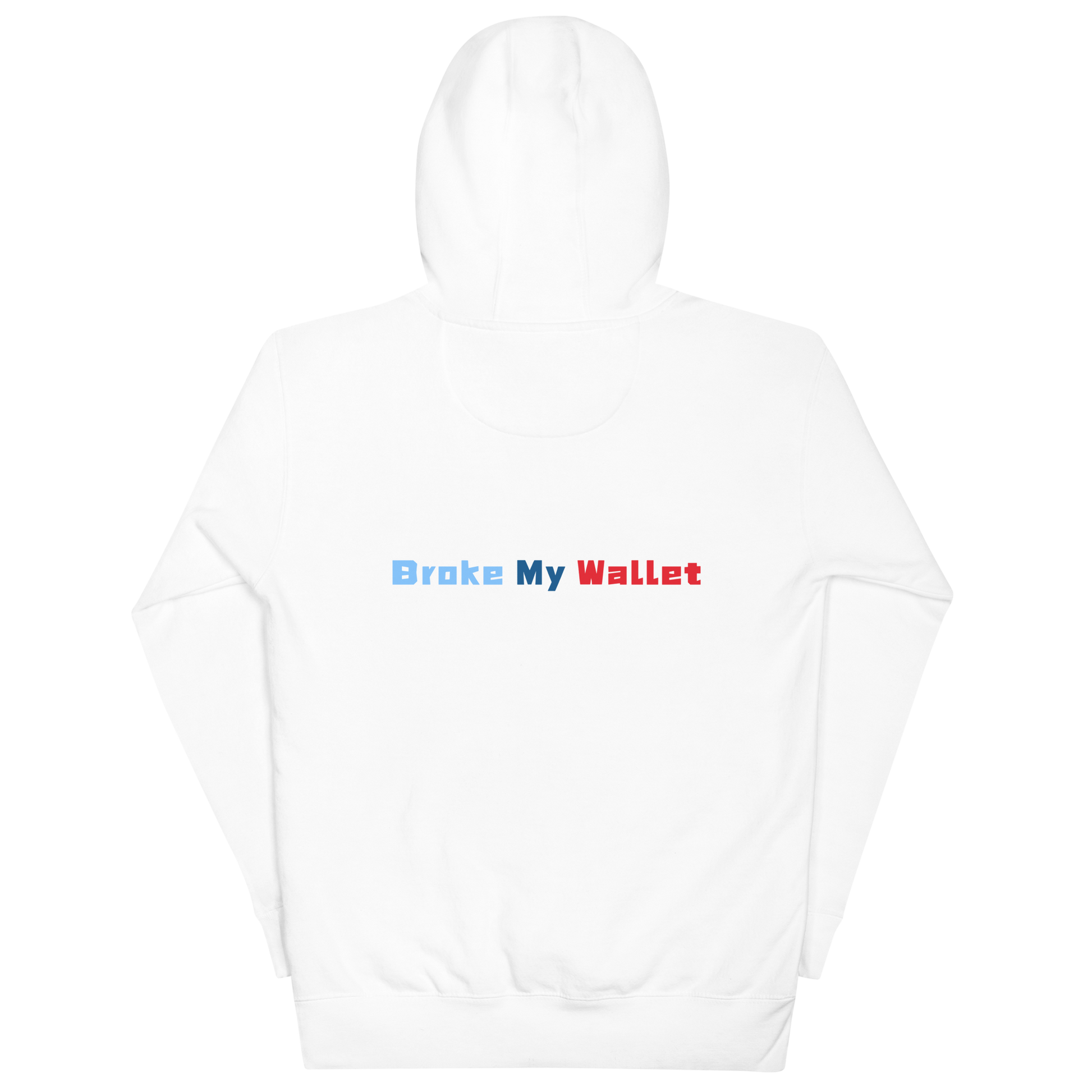 BMW- break my wallets | Unisex Premium Hoodie